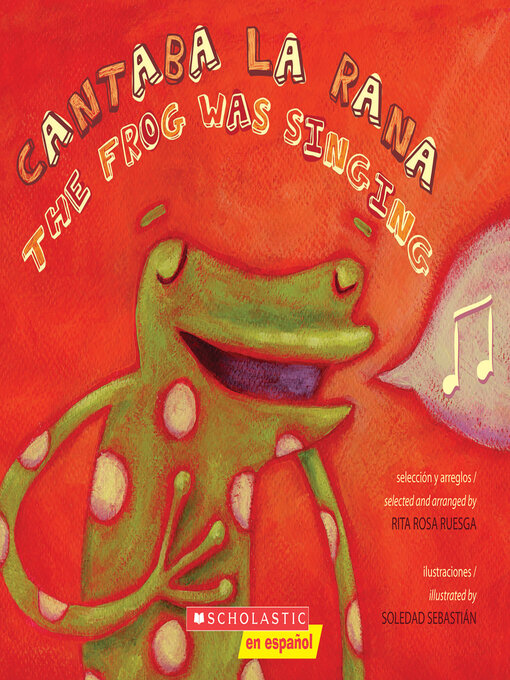 Cover image for Cantaba la rana / The Frog Was Singing